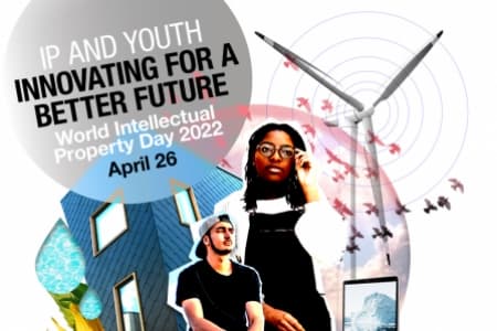 World IP day - IP and youth: Innovating for a better future